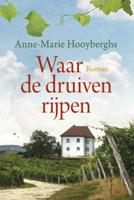 Waar de druiven rijpen (Hardback)