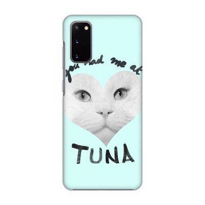 You had me at tuna: Volledig geprint Samsung Galaxy S20 Hoesje