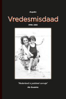 Vredesmisdaad 1998-2025 (Paperback) Vredesmisdaad 1998-2025 (Paperback)