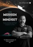 Van messen tot mindset (Paperback)