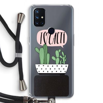 I love cacti: OnePlus Nord N10 5G Transparant Hoesje met koord