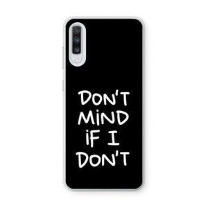 Don't Mind: Samsung Galaxy A70 Transparant Hoesje