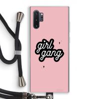 Girl Gang: Samsung Galaxy Note 10 Plus Transparant Hoesje met koord