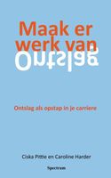 Maak er werk van - Ciska Pittie - ebook