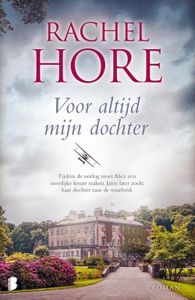 Voor altijd mijn dochter - Rachel Hore - ebook