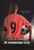 De voetbaltrainer en ik - Linda Beukeboom - ebook