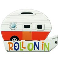 Roll On In Caravan - Metalen Bord - 49x40 Cm LAATSTE STUKS
