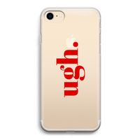 Ugh: iPhone 7 Transparant Hoesje