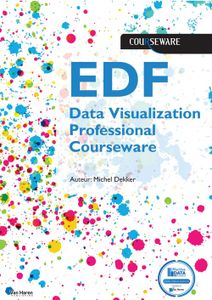EDF Data Visualization Professional Courseware - Michel Dekker - ebook