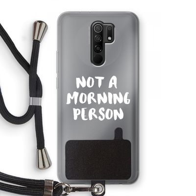Morning person: Xiaomi Redmi 9 Transparant Hoesje met koord