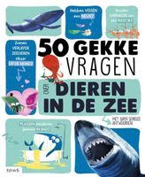 50 Gekke Vragen Over Dieren In De Zee - Emmanuelle Grundmann - Hardcover (9789403213859) - thumbnail