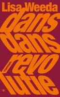 Dans dans revolutie (Paperback) Dans dans revolutie (Paperback)