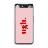 Ugh: Samsung Galaxy A80 Transparant Hoesje