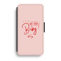 Not Your Baby: iPhone XR Flip Hoesje