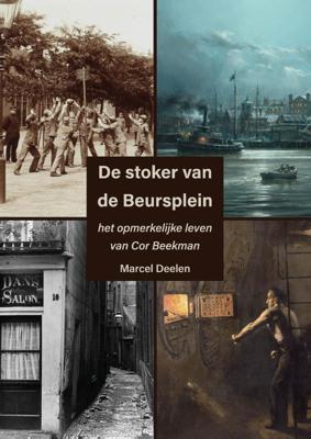 De stoker van de Beursplein (Hardback)