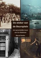 De stoker van de Beursplein (Hardback)