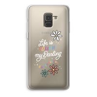 Tough Life: Samsung Galaxy A8 (2018) Transparant Hoesje