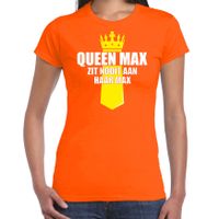 Koningsdag t-shirt Queen Max zit nooit aan haar max met kroontje oranje voor dames - thumbnail