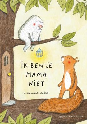 Ik ben je mama niet (Hardback)