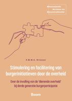 Stimulering en facilitering van burgerinitiatieven door de overheid (Paperback)
