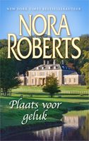 Plaats voor geluk - Nora Roberts - ebook