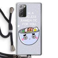 I'm A Hopeless Ramen-Tic For You: Samsung Galaxy Note 20 / Note 20 5G Transparant Hoesje met koord