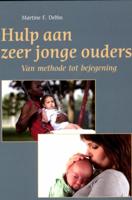 Hulp aan zeer jonge ouders (Paperback)