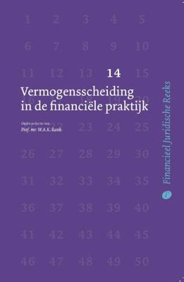 Vermogensscheiding in de financiële praktijk (Paperback)