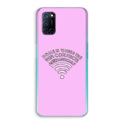 Home Is Where The Wifi Is: Oppo A52 Transparant Hoesje
