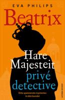 Beatrix - Hare Majesteit privédetective (Paperback)
