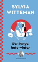 Een lange, hete winter - Sylvia Witteman - ebook