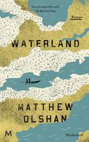 Waterland - Matthew Olshan - ebook