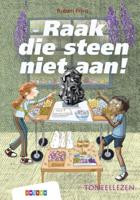 Raak die steen niet aan! (Hardback) Raak die steen niet aan! (Hardback)