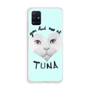 You had me at tuna: Galaxy A51 4G Transparant Hoesje