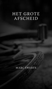 Het grote afscheid (Paperback)
