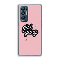 Girl Gang: Oppo Find X3 Neo Transparant Hoesje