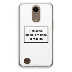 I'm dope: LG K10 (2017) Transparant Hoesje