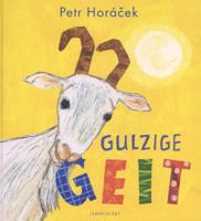 Gulzige geit (Hardback)