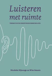 Luisteren met ruimte (Paperback)