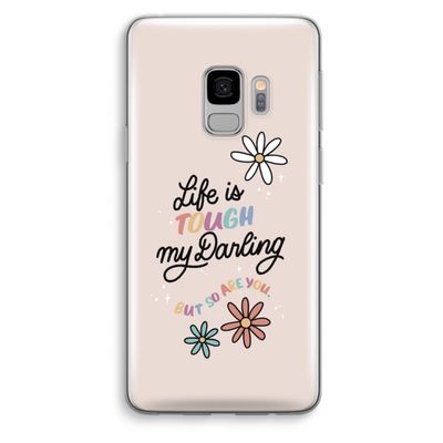 Tough Life: Samsung Galaxy S9 Transparant Hoesje