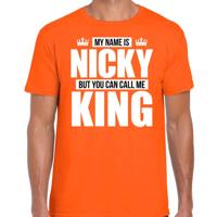 Naam cadeau t-shirt - my name is Nicky - but you can call me King - oranje - heren - koningsdag