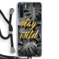 Stay wild: Oppo A91 Transparant Hoesje met koord