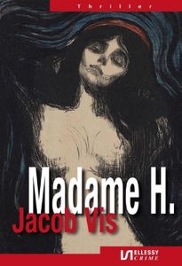 Madame H. - Jacob Vis - ebook