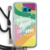 Don't call: Samsung Galaxy S6 Transparant Hoesje met koord