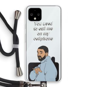 Hotline bling: Pixel 4 Transparant Hoesje met koord
