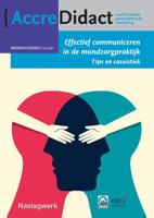 Effectief communiceren in de mondzorgpraktijk (Paperback)