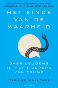 Het einde van de waarheid - Michiko Kakutani - ebook