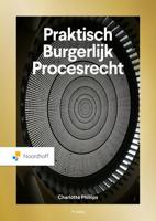 Praktisch Burgerlijk Procesrecht - 7e editie (Paperback)