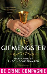 De gifmengster - Marianne Hoogstraaten, Theo Hoogstraaten - ebook