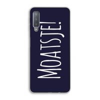 Moatsje!: Samsung Galaxy A7 (2018) Transparant Hoesje